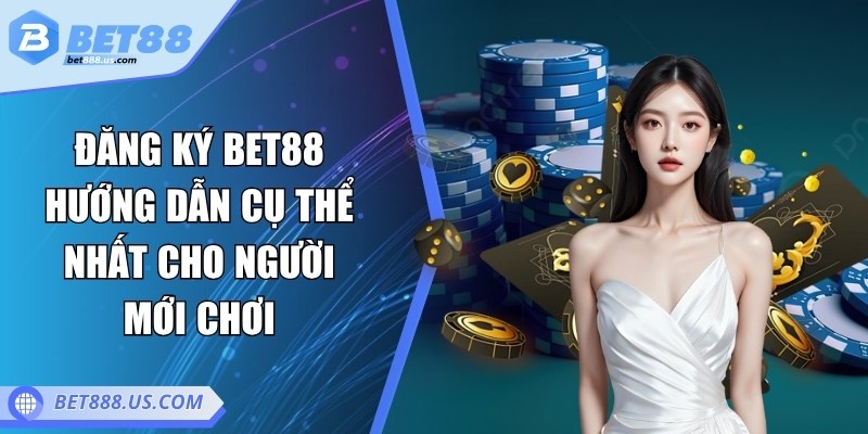 đăng ký Bet88
