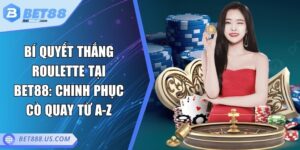 Bí quyết thắng Roulette