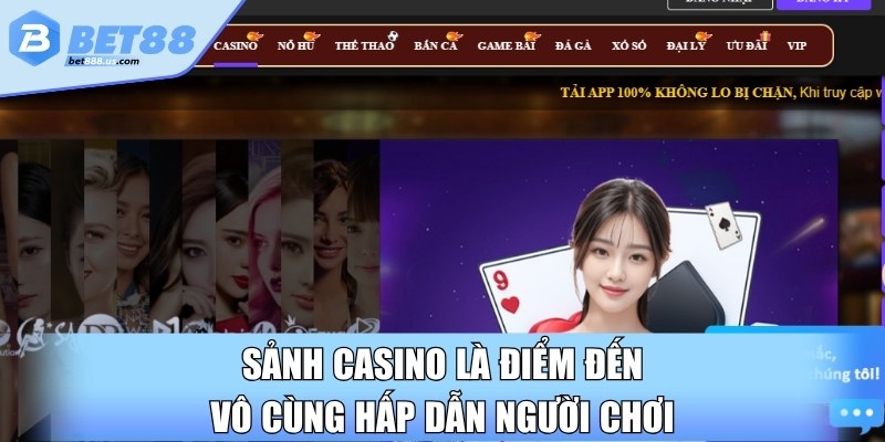 Sảnh casino là điểm đến vô cùng hấp dẫn người chơi