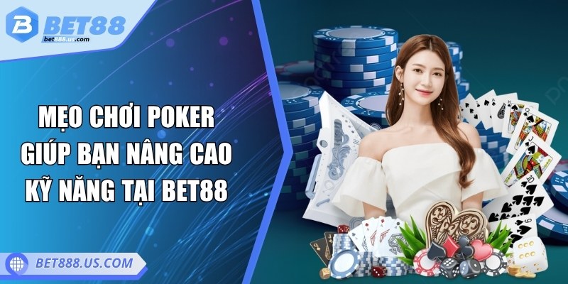 Mẹo chơi Poker