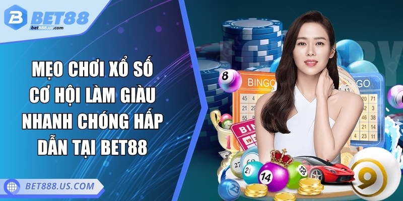 Mẹo chơi xổ số