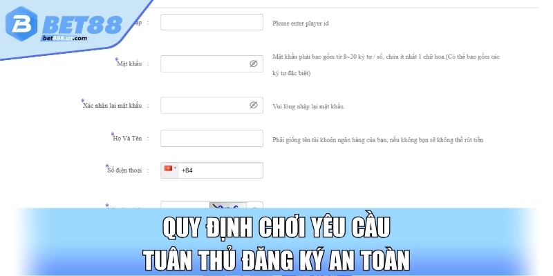 Quy định chơi yêu cầu tuân thủ đăng ký an toàn