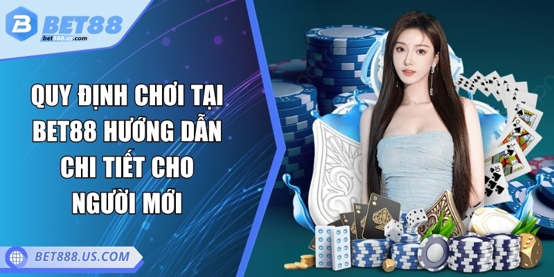 Quy định chơi